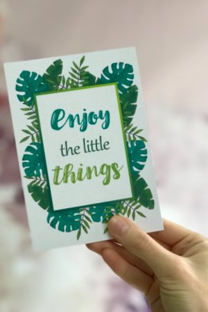 Робота Листівка «Enjoy the little things”